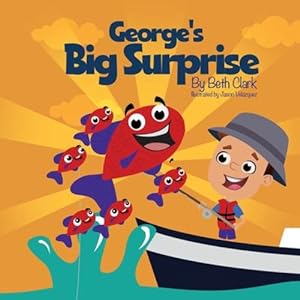 Seller image for George's Big Surprise by Clark, Beth [Paperback ] for sale by booksXpress