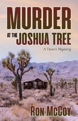 Image du vendeur pour Murder at the Joshua Tree: A Desert Mystery [Soft Cover ] mis en vente par booksXpress