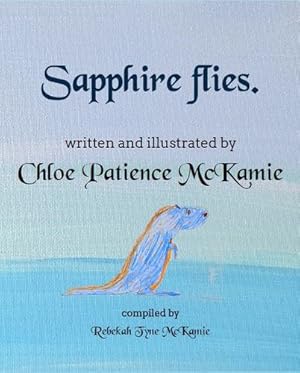 Image du vendeur pour Sapphire flies. [Hardcover ] mis en vente par booksXpress