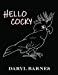 Seller image for Hello Cocky for sale by booksXpress