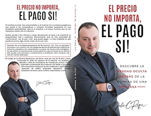 Immagine del venditore per El Precio No Importa, El Pago Si! (Spanish Edition) by Roque, Julio C [Paperback ] venduto da booksXpress