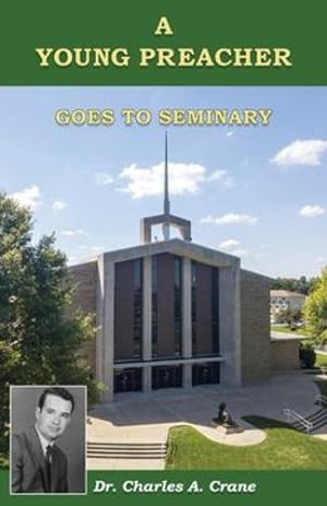 Immagine del venditore per A Young Preacher Goes to Seminary [Soft Cover ] venduto da booksXpress