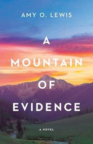 Bild des Verkufers fr A Mountain of Evidence by Lewis, Amy O. [Paperback ] zum Verkauf von booksXpress
