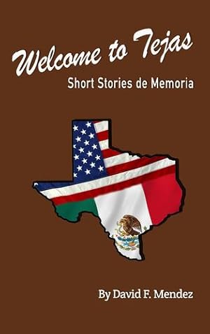 Imagen del vendedor de Welcome to Tejas: Short Stories de Memoria [Soft Cover ] a la venta por booksXpress