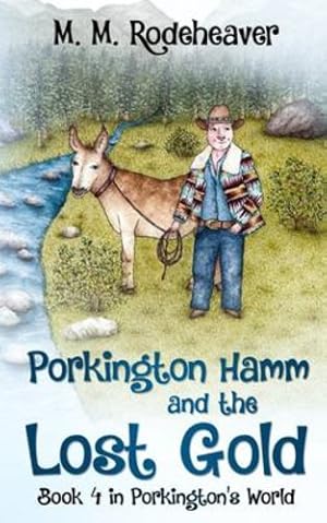 Imagen del vendedor de Porkington Hamm and the Lost Gold: Book 4 in Porkington's World [Soft Cover ] a la venta por booksXpress