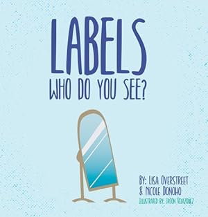 Imagen del vendedor de Labels: Who Do You See? [Soft Cover ] a la venta por booksXpress