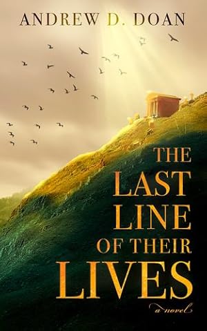 Seller image for The Last Line of Their Lives by Doan, Andrew [Paperback ] for sale by booksXpress