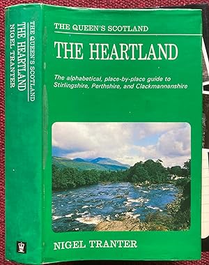 Seller image for THE QUEEN'S SCOTLAND. THE HEARTLAND. CLACKMANNANSHIRE, PERTHSHIRE AND STIRLINGSHIRE. for sale by Graham York Rare Books ABA ILAB