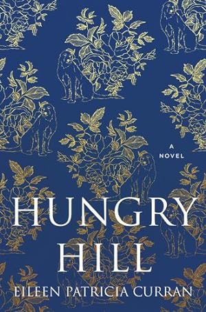 Seller image for Hungry Hill by Curran, Eileen Patricia [Paperback ] for sale by booksXpress