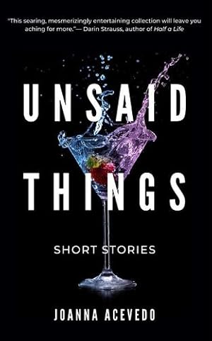 Imagen del vendedor de Unsaid Things [Soft Cover ] a la venta por booksXpress