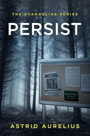 Seller image for The Evangeline Series: Persist [Soft Cover ] for sale by booksXpress