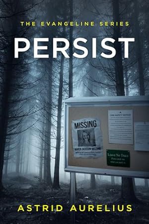 Seller image for The Evangeline Series: Persist [Hardcover ] for sale by booksXpress