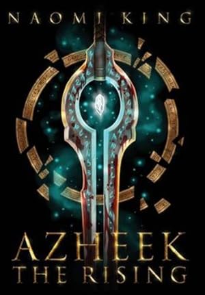 Seller image for Azheek: The Rising by King, Naomi Saskia [Hardcover ] for sale by booksXpress
