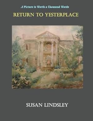 Seller image for Return to Yesterplace [Soft Cover ] for sale by booksXpress