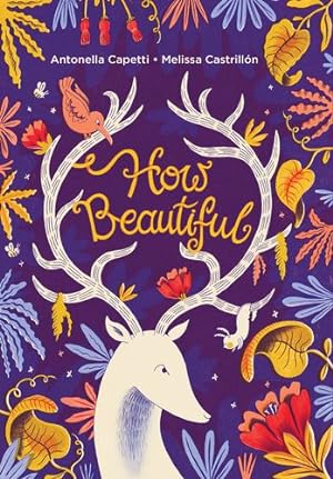 Seller image for How Beautiful by Capetti, Antonella [Hardcover ] for sale by booksXpress