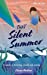 Seller image for That Silent Summer [Soft Cover ] for sale by booksXpress
