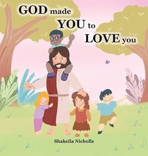 Seller image for God made you to love you [Hardcover ] for sale by booksXpress