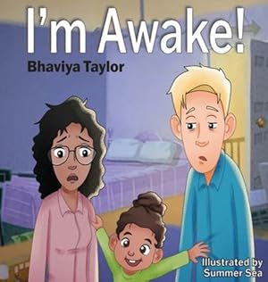Immagine del venditore per I'm Awake! by Taylor, Bhaviya [Hardcover ] venduto da booksXpress
