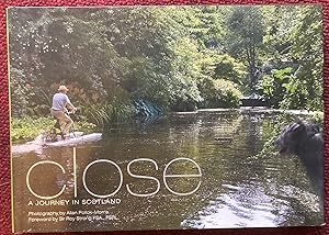 Seller image for CLOSE. A JOURNEY IN SCOTLAND. for sale by Graham York Rare Books ABA ILAB