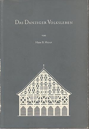 Immagine del venditore per Das Danziger Volksleben. - venduto da Antiquariat Tautenhahn