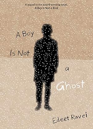 Seller image for A Boy Is Not a Ghost by Ravel, Edeet [Hardcover ] for sale by booksXpress