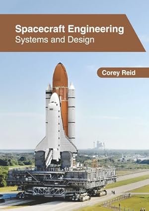 Seller image for Spacecraft Engineering: Systems and Design [Hardcover ] for sale by booksXpress