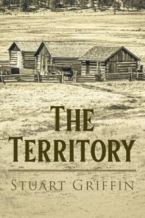 Seller image for The Territory by Griffin, Stuart [Paperback ] for sale by booksXpress