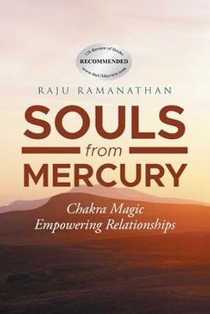 Imagen del vendedor de Souls from Mercury: Chakra Magic: Empowering Relationships [Soft Cover ] a la venta por booksXpress