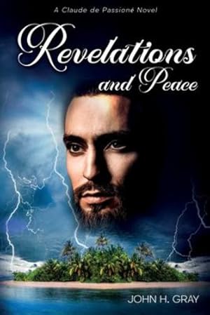 Imagen del vendedor de Revelations and Peace: A Claude de Passione novel [Soft Cover ] a la venta por booksXpress