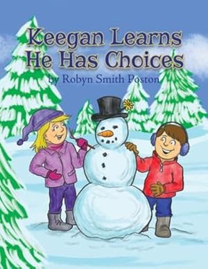 Seller image for Keegan Learns He Has Choices [Soft Cover ] for sale by booksXpress