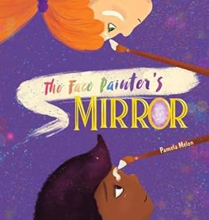 Imagen del vendedor de The Face Painter's Mirror by Melon, Pamela [Hardcover ] a la venta por booksXpress