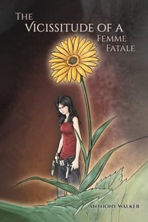 Seller image for The Vicissitude of a Femme Fatale [Soft Cover ] for sale by booksXpress