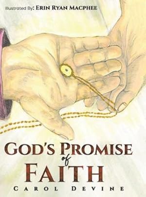 Seller image for God's Promise of Faith by Devine, Carol [Hardcover ] for sale by booksXpress
