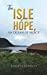 Seller image for The Isle of Hope, an Ocean of Mercy [Hardcover ] for sale by booksXpress