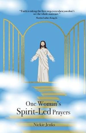 Seller image for One Woman's Spirit-Led Prayers by Jenks, Nickie [Paperback ] for sale by booksXpress