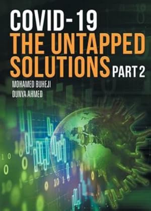 Seller image for COVID-19 The Untapped Solutions: Part 2 [Soft Cover ] for sale by booksXpress