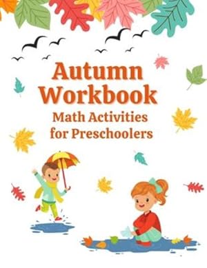 Seller image for Autumn Workbook: Math Activities for Preschoolers [Soft Cover ] for sale by booksXpress