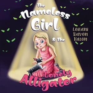 Imagen del vendedor de The Nameless Girl & The Lonely Alligator [Soft Cover ] a la venta por booksXpress