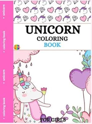 Image du vendeur pour Unicorn Coloring Book: Cute Coloring Pages for Little Girls by Wishmonger, Jessica [Hardcover ] mis en vente par booksXpress