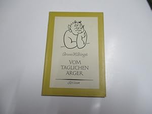 Image du vendeur pour Vom tglichen rger. mis en vente par Ottmar Mller