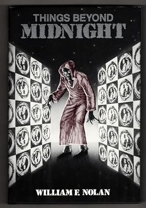 Image du vendeur pour Things Beyond Midnight by William Nolan Signed mis en vente par Heartwood Books and Art