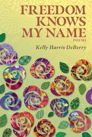 Seller image for Freedom Knows My Name [Soft Cover ] for sale by booksXpress