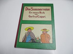 Bild des Verkufers fr Die Sommerreise. Ein neues Buch. zum Verkauf von Ottmar Mller