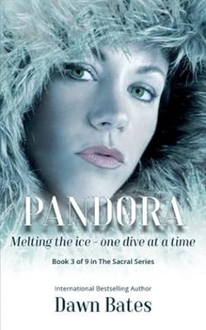 Immagine del venditore per Pandora: Melting the Ice - One Dive at a Time (The Sacral) [Soft Cover ] venduto da booksXpress