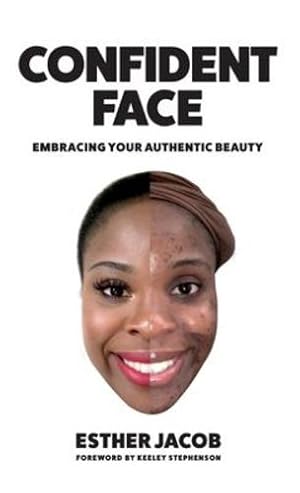 Seller image for Confident Face: Embracing Your Authentic Beauty by Jacob, Esther [Hardcover ] for sale by booksXpress