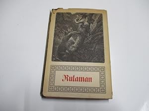 Seller image for Rulaman. Erzhlung aus der Zeit des Hhlenmenschen und des Hhlenbren. for sale by Ottmar Mller