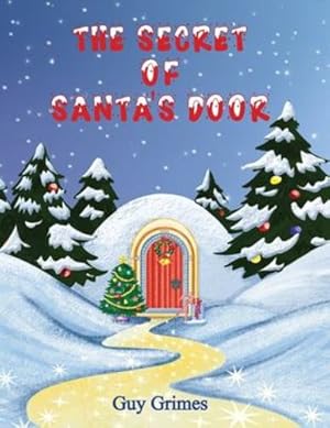 Bild des Verkufers fr The Secret of Santa's Door [Soft Cover ] zum Verkauf von booksXpress