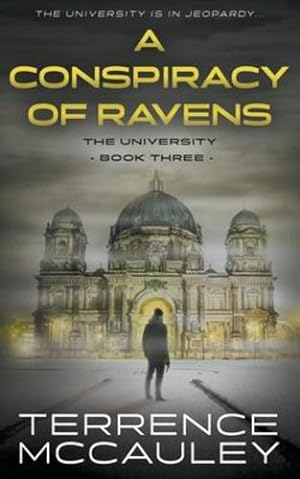 Imagen del vendedor de A Conspiracy of Ravens: A Modern Espionage Thriller by McCauley, Terrence [Paperback ] a la venta por booksXpress