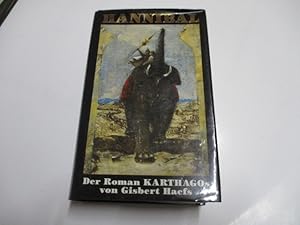 Bild des Verkufers fr Hannibal. Der Roman Karthagos. zum Verkauf von Ottmar Mller