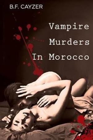Seller image for Vampire Murders in Morocco [Soft Cover ] for sale by booksXpress